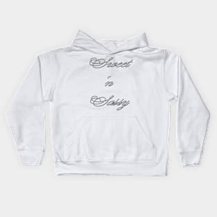 Sweet 'n Sassy Kids Hoodie